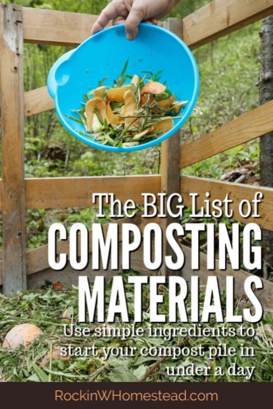 The Big List of Composting Materials Rockin W Homestead