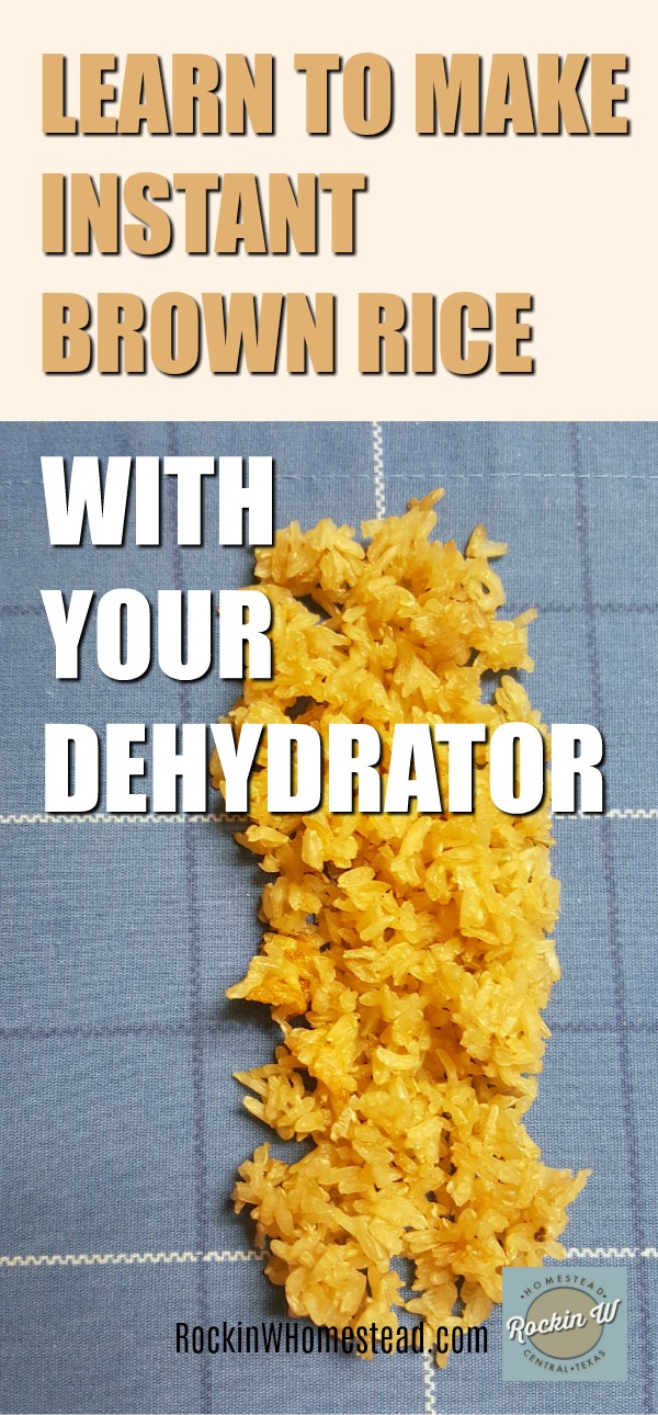 How to Make Instant Brown Rice at Home Rockin W Homestead