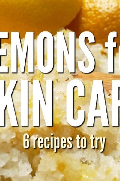 Use lemons for DIY skin care. Learn to make sugaring paste, lemon salt scrub, skin toner, hair highlighter and lemon oat organic face scrub. Save money!