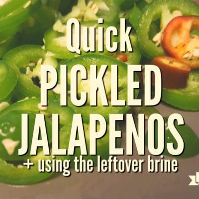 Quick Pickled Jalapenos + How to Use the Juice