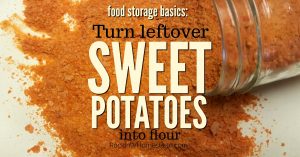One of the easiest ways to preserve your extra sweet potatoes may be to mash them, dehydrate, and turn those sweet potatoes into flour. | Rockin W Homestead